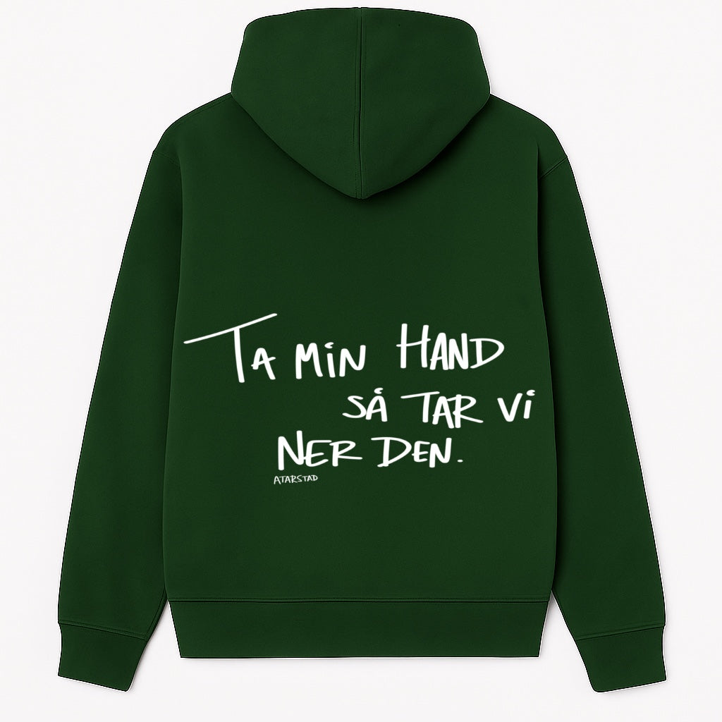 ”Ta min hand” Hoodie