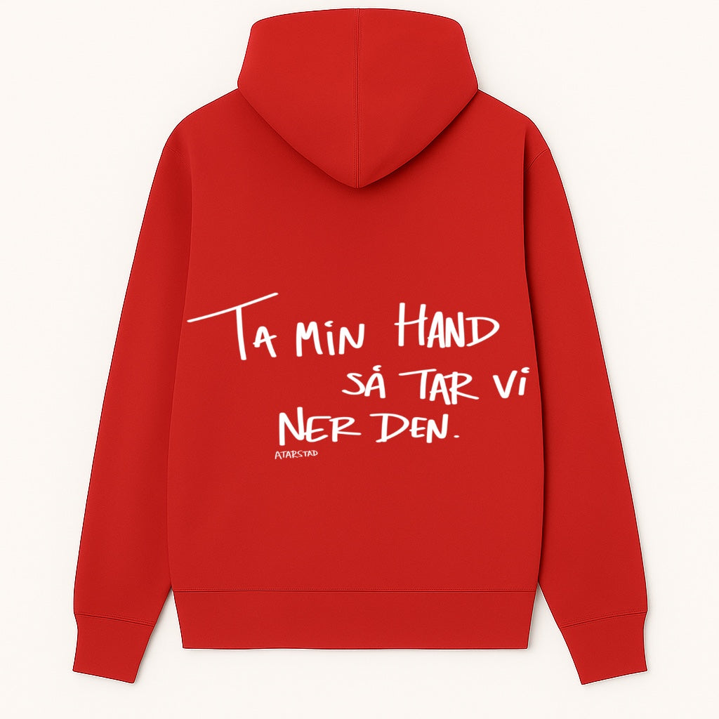 ”Ta min hand” Hoodie