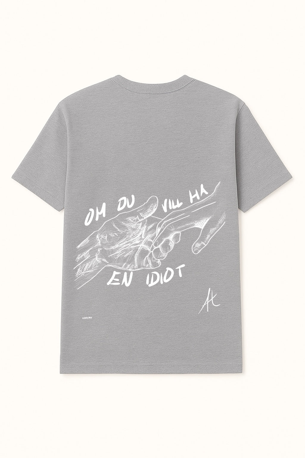 ”Om Du Vill Ha En Idiot” T-Shirt