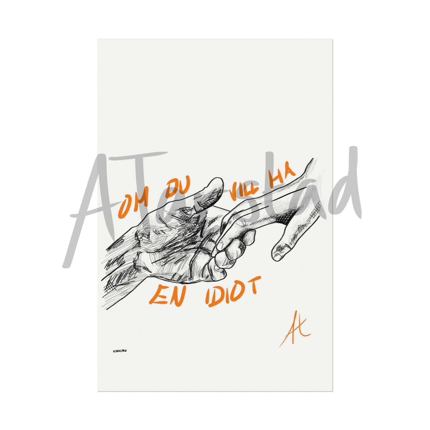 "Om Du Vill Ha En Idiot"