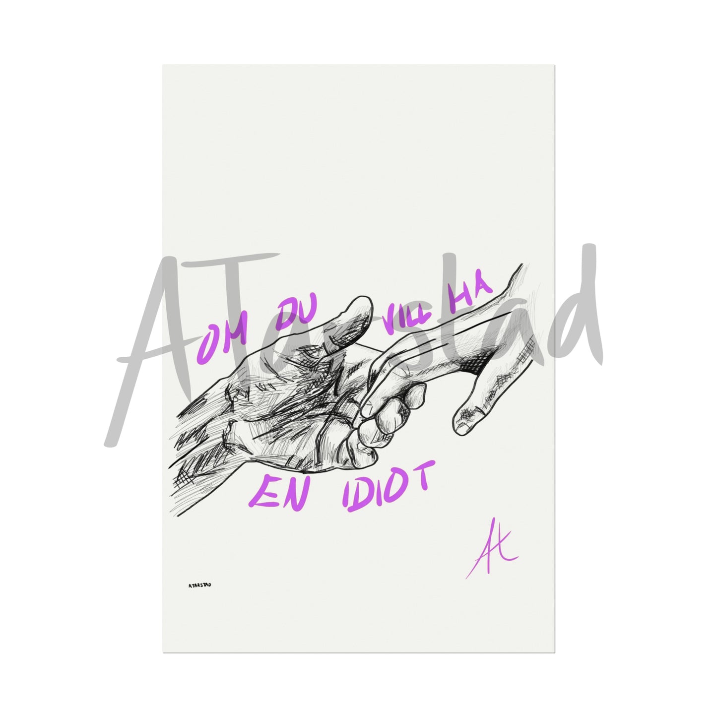 "Om Du Vill Ha En Idiot"