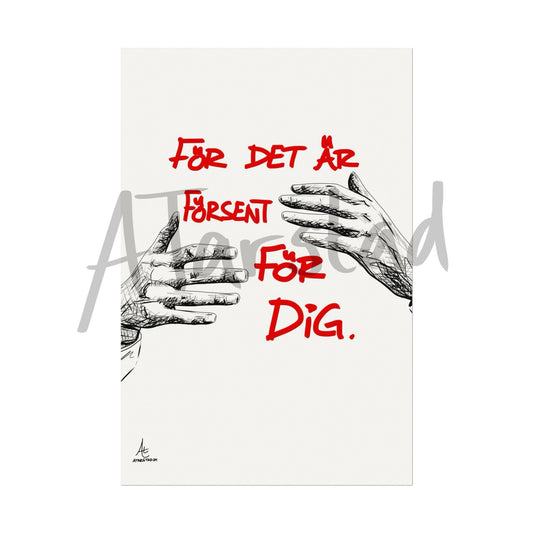 ”Försent för Dig”